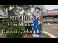 Denver Mile High Flea Market - Summertime shopping and a hail storm