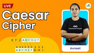 Caesar Cipher Cryptography GeeksforGeeks School