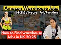 How to apply for amazon warehouse jobs 2025 full time and part time jobs in UK