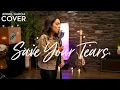 Download Lagu Save Your Tears - The Weeknd (Jennel Garcia acoustic cover) on Spotify \u0026 Apple