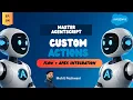 EP04 Custom Actions Flow Apex Integration