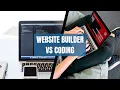 Coding VS Website Builders