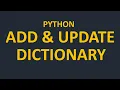 Add Update Python Dictionary Items update setdefault Explained