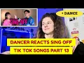 Download Lagu DANCER REACTS REZA - SING OFF TIK TOK SONGS PART 13 + DANCE