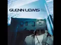 Glenn Lewis - Superstition