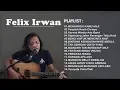 Download Lagu Felix Irwan Cover Full Album 2020 - Kumpulan Lagu Akustik Tembang Kenangan by Felix Cover