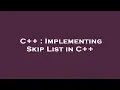 C Implementing Skip List in C