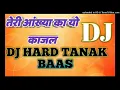 Lagu Teri aakhya Ka Yo Kajal dj vinod rbl song dj akash RBL song dj hi tech song