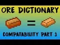 Ore Dictionary Compat Part 1 - Minecraft Modding Tutorial 1 12 2