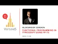 Aleksander Sorokin - Functional programming in TypeScript using fp-ts