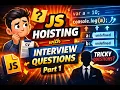 JavaScript Hoisting Interview Questions Real Examples Explanation Part 1