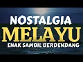 Download Lagu DENDANG LAGU MELAYU NOSTALGIA POPULER