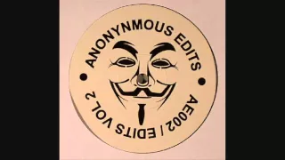 anonymous edits vol 2 gimme luv