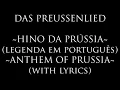 Download Lagu Hino da Prússia (Preußenlied - legendado em PT) / Anthem of Prussia (with lyrics)