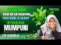 Lagu KAJIAN SUBUH MUMPUNI PAGI | KISAH ARI ARI DI GANTUNG PAKAI KENDIL DI CILACAP
