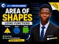 C Functions - Task 6 Solution Area of Shapes