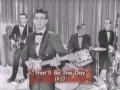 *Buddy Holly And The Crickets - That'll Be The Day
