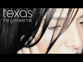 Download Lagu Texas - Say What You Want