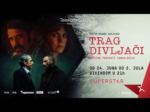 TRAG DIVLJAČI I TRAILER