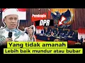 Download Lagu Ceramah virall!! DPR (pemimpin) yang tidak amanah lebih baik mundur atau bubar