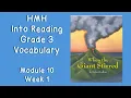 HMH Into Reading Grade 3 - Module 10 Week 1 Critical Vocabulary Words