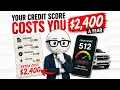 512 Credit Score Means 2 400 Less in Your Pocket Every Year