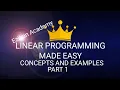 LINEAR PROGRAMMING Part1