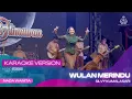 Lagu WULAN MERINDU (KARAOKE VERSION) SILVY KUMALASARI  PP GUS MIFTAH HARLAH 13