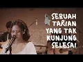 Download Lagu sebuah tarian yang tak kunjung selesai - Nadin Amizah [Chernival 2021, Seraya Meraya]