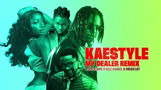 kaestyle ft kizz daniel ayra starr u0026 omah lay my dealer epic cover 