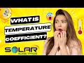 Solar Panel Temperature Coefficient
