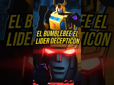 Bumblebee SERÁ el Lider Decepticón ? #viralvideo #parati #optimusprime #remix #yt #datoscuriosos