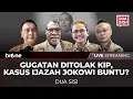 [LIVE] Gugatan Ditolak KIP, Kasus Ijazah Jokowi Buntu? | Dua Sisi tvOne