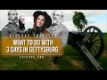 A Guide to 3 Days in Gettysburg History Traveler Episode 285