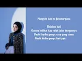 Download Lagu Lirik Lagu Terpatah Terluka   Nabila Taqiyyah (meski hatiku punya rasa yang sama)