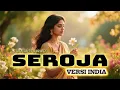 Download Lagu SEROJA versi pop India,cipt.Husein Bawafie Download Lagu SEROJA versi pop India,cipt.Husein Bawafie