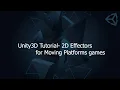 Unity3D Tutorial - 2D Effectors for Moving Platforms games