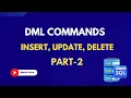8 DML Commands Hands-on Insert Update Delete Learn SQL from Scratch