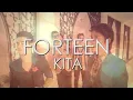 FORTEEN - "Kita" (LIRIK)