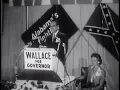 George Wallace on Segregation - 1962 Campaign Rally for Alabama Gov