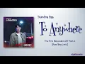Download Lagu Standing Egg – To Anywhere (어디로든) [The First Responders OST Part.2] [Color_Coded_Rom|Eng Lyrics]