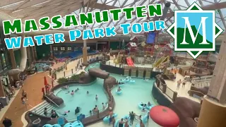 Massanutten Resort Waterpark Overview Walkthrough