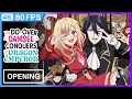 Download Lagu Yarinaoshi Reijou wa Ryuutei Heika wo Kouryakuchuu Opening | 4K | 60FPS | Creditless |