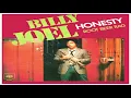 Billy Joel- Honesty