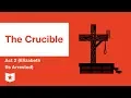 Download Lagu The Crucible by Arthur Miller | Act 2 Elizabeth Is Arrested Summary & Analysis