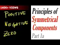 Download Lagu Principles of Symmetrical Components Part 1a