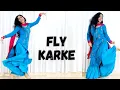Download Lagu Fly Karke | Mai Karke Fly Aawa | New Punjabi Song | Sabba Ft. Pranjal Dahiya \u0026 Jasmeen Akhtar |