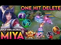 100% UNSTOPPABLE!! Miya Best One HIT DELETE Build \u0026 Emblem - Build Top 1 Global Miya 2025 ~ MLBB