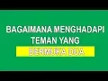 Download Lagu Psikologi Cinta : BAGAIMANA MENGHADAPI TEMAN YANG BERMUKA DUA