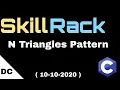 skillrack daily challenge N Triangles Pattern 10-10-2020